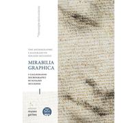 Libri Mirabilia Grafica. I Calligrammi Micrografici Di Ignazio Muligino-The Micr