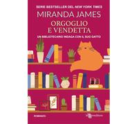 Libri Miranda James - Orgoglio E Vendetta