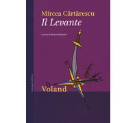 Libri Mircea Cartarescu - Il Levante - 2019 (Intrecci)