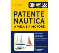 Libri Miriam Lettori - Patente Nautica A Vela E A Motore. Con Accesso Diretto Ai