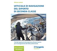 UFFICIALE DI NAVIGAZIONE DEL DIPORTO DI SECONDA CLASSE - LETTORI MIRIAM -