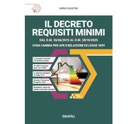 Libri Mirko Giuntini - Il Decreto Requisiti Minimi Dal D.M. 26/06/20158 Al D.M.