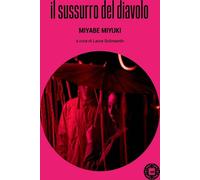 Libri Miyuki Miyabe - Il Sussurro Del Diavolo