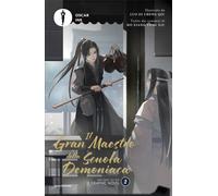 IL GRAN MAESTRO DELLA SCUOLA DEMONIACA. IL GRAPHIC NOVEL . VOL. 2 - MO XIANG