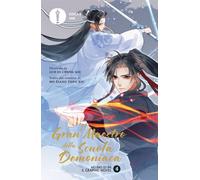 Libri Mo Xiang Tong Xiu - Il Gran Maestro Della Scuola Demoniaca. Il Graphic Nov
