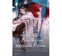 Libri Mo Xiang Tong Xiu - La Benedizione Dell'ufficiale Divino #04