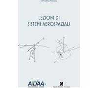 Libri Moccia Antonio - Lezioni Di Sistemi Aerospaziali