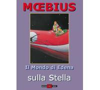 Libri Mondo Di Edena (Il) 06 - Sulla Stella (Moebius)