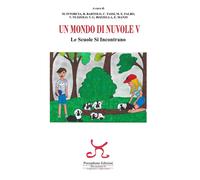 Libri Mondo Di Nuvole. 5a Edizione. Le Scuole Si Incontrano (Un)