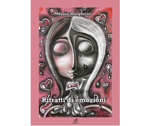 Libri Monia Margheriti - Ritratti di emozioni - 2022