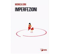 Libri Monica Dini - Imperfezioni