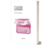 Libri Monique Wittig - Il Cantiere Letterario