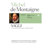 Libri Montaigne Michel de - Saggi. Testo Francese A Fronte