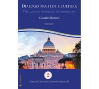 Libri MonzÃ³n Gonzalo - Dialogo Tra Fede E Cultura #01