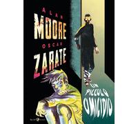 UN PICCOLO OMICIDIO - MOORE ALAN, ZARATE OSCAR - Lizard