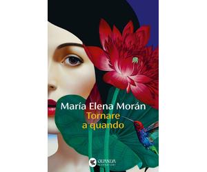 Libri MorÃ¡n MarÃa Elena - Tornare A Quando