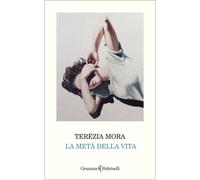 Libri Mora TerÃ©zia - La Meta Della Vita