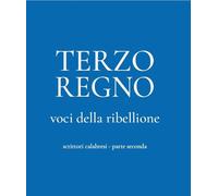 Libri Morace Aldo Maria / Natale Pace / Staropoli Calafati Giusy - Terzo Regno.