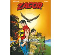 Libri Moreno Burattini - Il giuramento. Zagor. Le origini - 2019