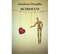 Libri Morgillo Gianluca - Scirocco