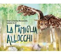 LA FAMIGLIA ALLOCCHI - MOROSINOTTO CHIARA, MOROSINOTTO DAVIDE - Camelozampa