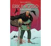 Erik il rosso. Re dell'inverno