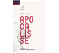 Libri Mounce Robert H. - Apocalisse. Introduzione E Commento