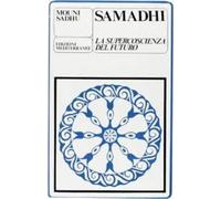 Libri Mouni Sadhu - Samadhi
