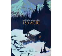 Libri Moustakis Melinda - 150 Acri