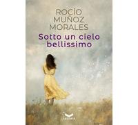 Libri Muñoz Morales Rocio - Dove Nasce Il Sole