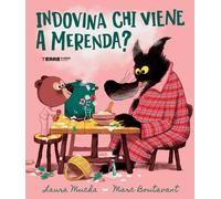 Libri Mucha Laura - Indovina Chi Viene A Merenda? Ediz. Illustrata