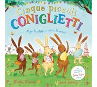 Libri Mumford Martha - Cinque Piccoli Coniglietti. Con Alette Da Sollevare. Ediz