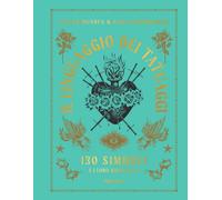 Libri Munden Oliver / Schonberger Nick - Il Linguaggio Dei Tatuaggi. 130 Simboli