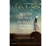 Libri Muñoz Morales Rocio - Un Posto Tutto Mio