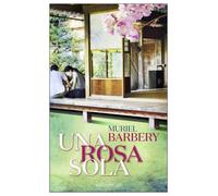 Libri Muriel Barbery - Una Rosa Sola