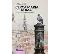 Libri Musik Maria - Cerca Maria Pe' Roma