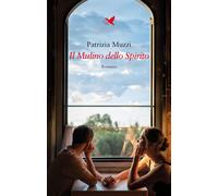 Libri Muzzi Patrizia - Il Mulino Dello Spirito