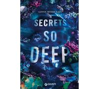 Libri Myers Sain Ginny - Secrets So Deep. Ediz. Italiana