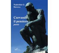 Libri Nadezhda Georgieva Slavova - Curvando il pensiero - 2016
