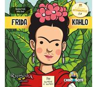 Libri Nadia Fink - Frida Kahlo - 2015