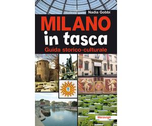 Libri Nadia Gobbi - Milano in tasca - 2020 (Itinerari)