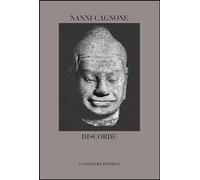 Libri Nanni Cagnone - Discorde
