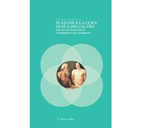 Libri Napolitano Linda - Platone E La Cura Di Se E Dell'altro