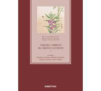 Libri Narrare L'ambiente Fra Oriente E Occidente. XIV Colloquio Internazionale M