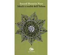 Libri Nasr Seyyed Hossein - Ideali E Realta Dell'islam