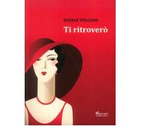 Libri Natale Vulcano - Ti Ritrovero