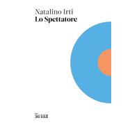 Libri Natalino Irti - Lo spettatore - 2023