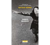 Libri Natsuo Kirino - Ambos Mundos