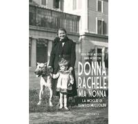 Libri Negri Mussolini Edda / Emma Moriconi - Donna Rachele Mia Nonna. La Moglie