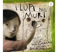 Libri Neil Gaiman - I lupi nei muri - 2023 (Oscar absolute)